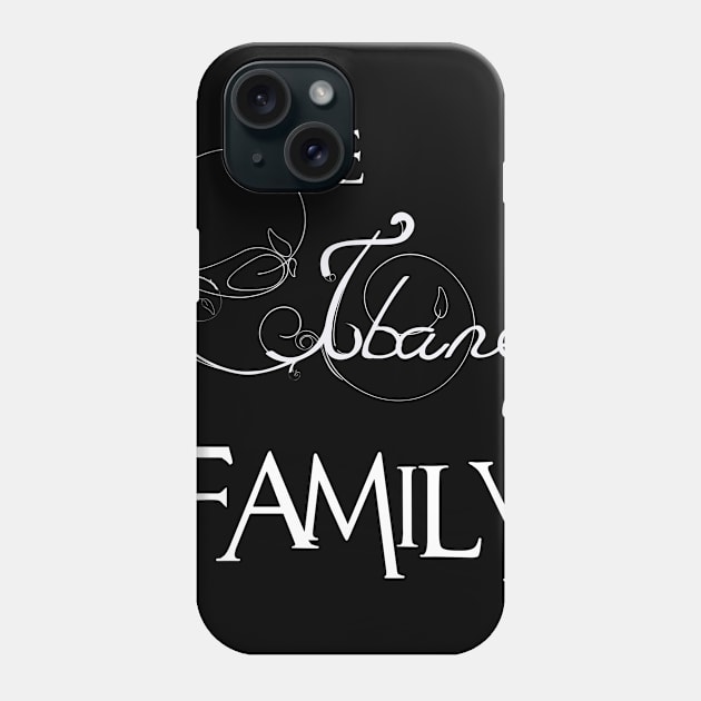 The Ibanez Family ,Ibanez NAME Phone Case by smikeequinox