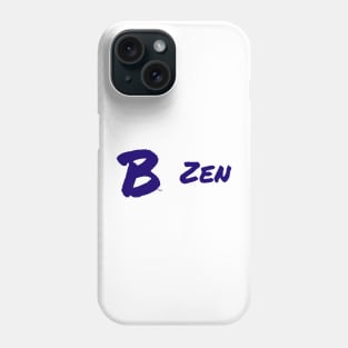 B Zen Phone Case