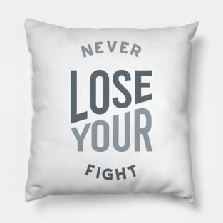 Boxing Never Lose Your Fight Pillow