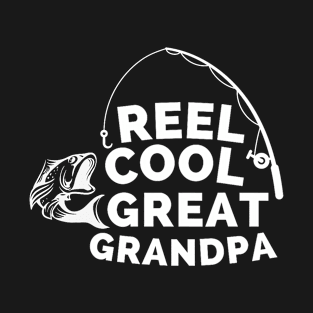 Reel Cool Great Grandpa Fishing for Fisherman Father's Day T-Shirt
