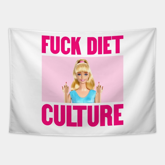 Fuck Diet Culture - Self Love Tapestry by Football from the Left