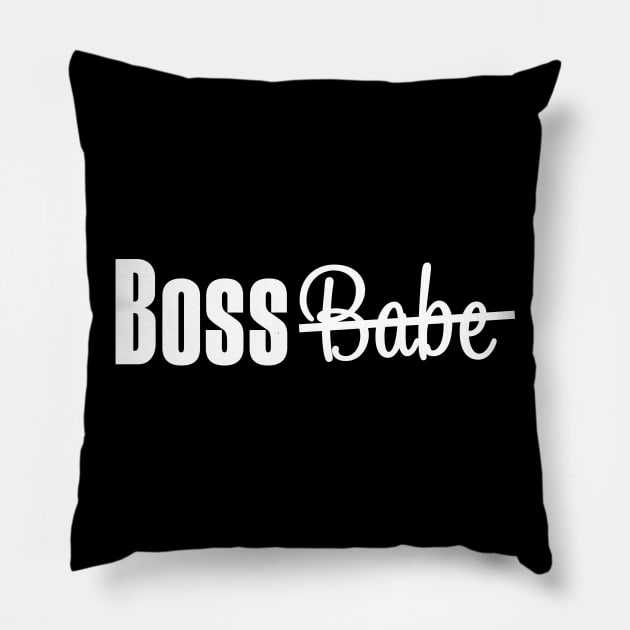 Not A Boss Babe, Just a Boss. Entrepreneur T-shirt Pillow by We Love Pop Culture