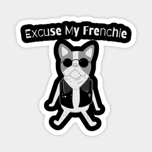 Excuse My Frenchie Magnet