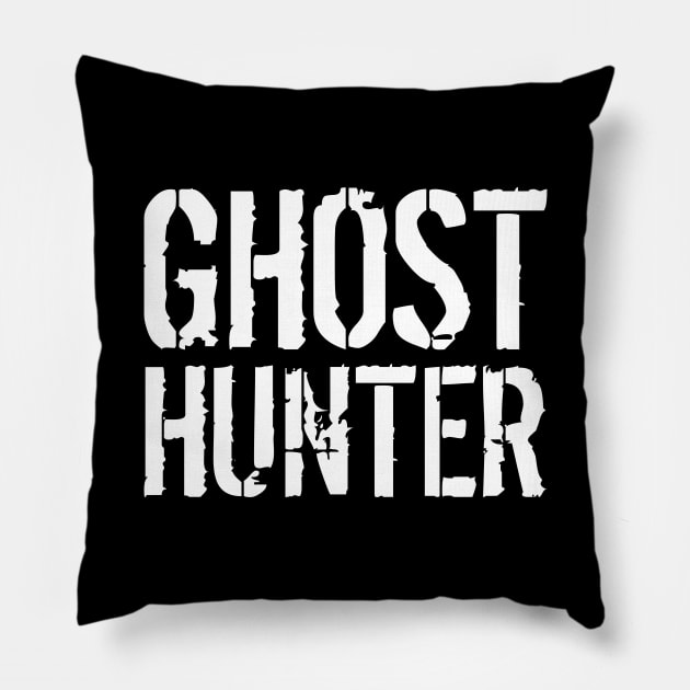 Ghost Hunter - Paranormal Investigator Halloween Gift Idea Pillow by PugSwagClothing