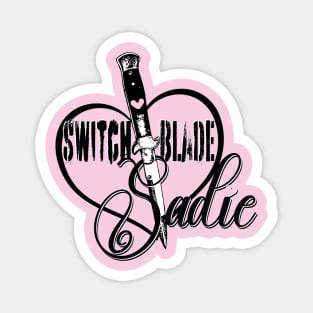 Switchblade Sadie Magnet