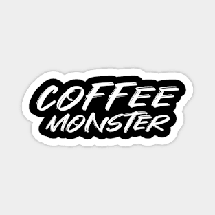 Coffee Monster Magnet