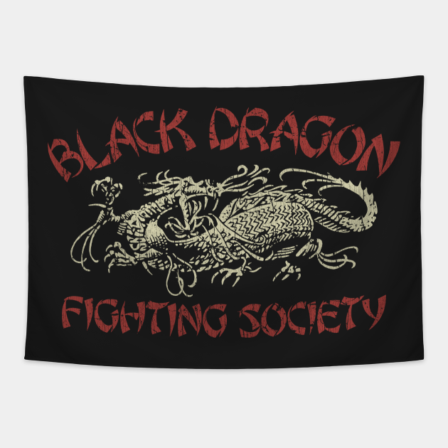 Black Dragon Fighting Society 1967 Martial Arts Tapestry TeePublic
