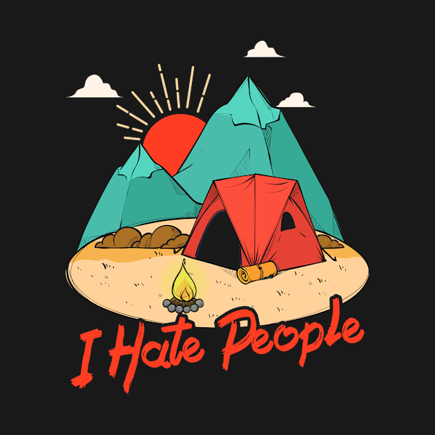 I Hate People I Love Camping Funny by folidelarts