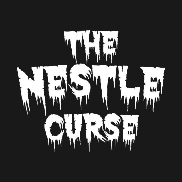 Nestle Curse by Jobberknocker