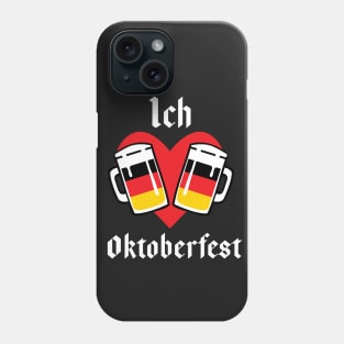 I love oktoberfest Phone Case