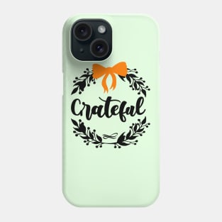 Grateful Phone Case