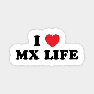 I Heart MX Life Magnet