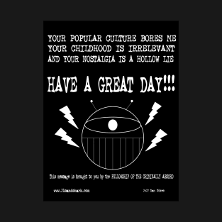 Have a Great Day! T-Shirt