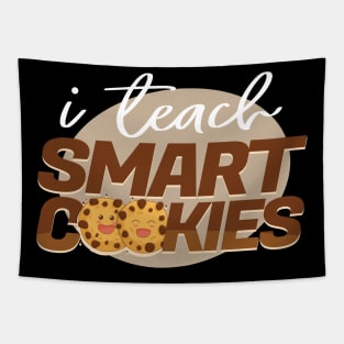 'I Teach Smart Cookies' Cute Kindergarten Teacher Gift Tapestry