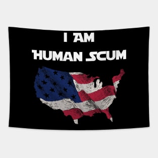 I Am Human Scum Anti Trump Tapestry