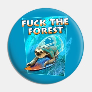 SURFING SLOTHS Pin