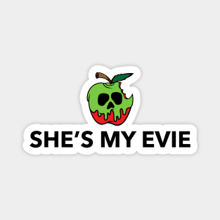 BFF Shirt - She's My Evie Magnet