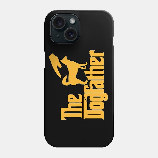 the dog father Phone Case by FUNNY LIFE