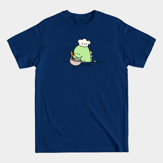 Discover Let's cook - light green Dino - Lets Cook Light Green Dino - T-Shirt