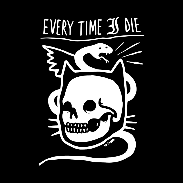 Every Time I Die by Daniel Cantrell