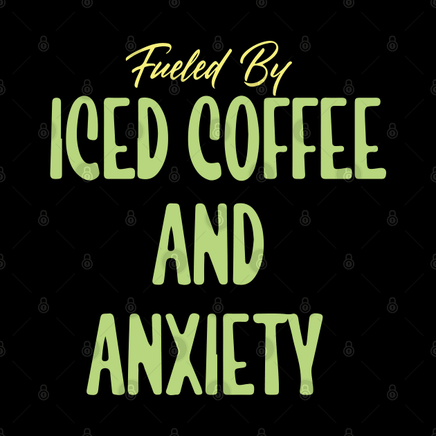 Fueled by Iced Coffee and Anxiety by pako-valor