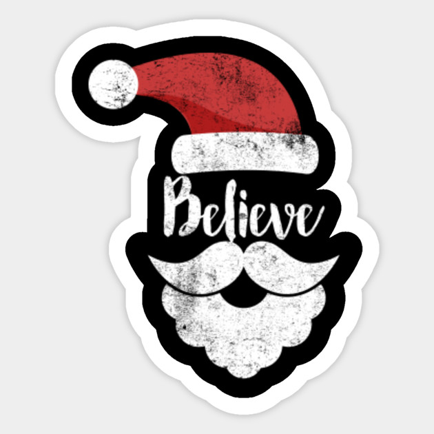 Believe Christmas Best Santa Christmas Sticker - Believe Christmas Best Santa Chri - Sticker