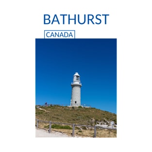 Bathurst New Brunswick Canada Souvenir Lighthouse Gift for Canadian Canada Day Present Souvenir T-shirt Hoodie Apparel Mug Notebook Tote Pillow Sticker Magnet T-Shirt