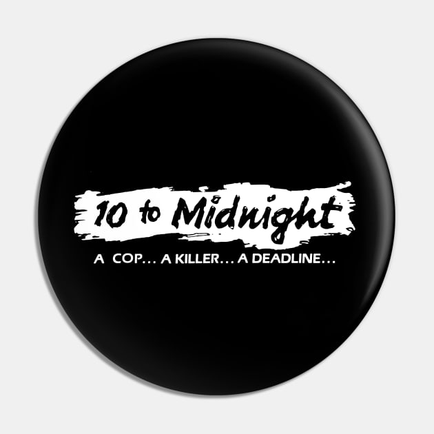 10 to Midnight (white) Pin by The Video Basement