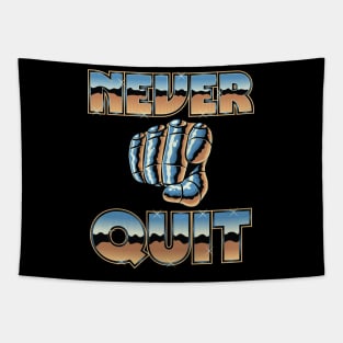 Never Quit Tapestry