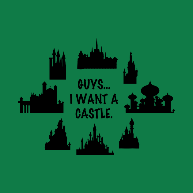 I Want a Castle by duchessofdisneyland