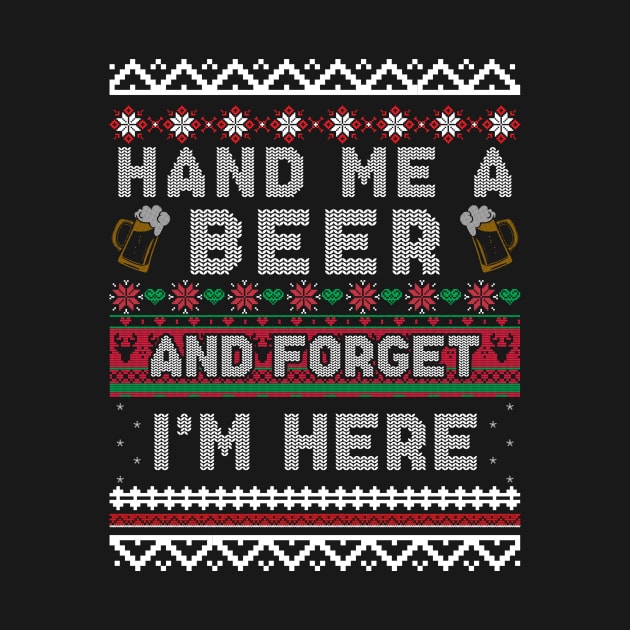 Hand Me a Beer Ugly Christmas Sweater Funny by kamahashirt