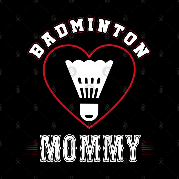 Mommy Badminton Team Family Matching Gifts Funny Sports Lover Player by uglygiftideas