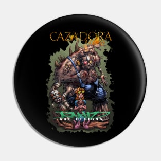 Monsters and Dames CAZADORA Pin