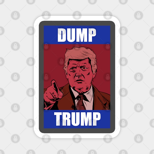 Dump Trump Magnet by Black Snow Comics