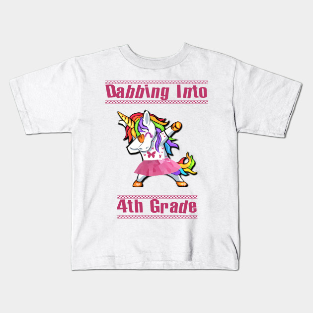 Dabbing Into 4th Grade Cute Unicorn Gift For Girls Back To School