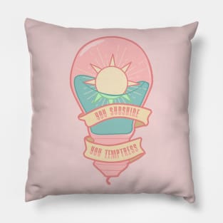 sunshine, temptress Pillow