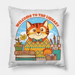 Library Welcome Tiger Cat and Mouse Pillow