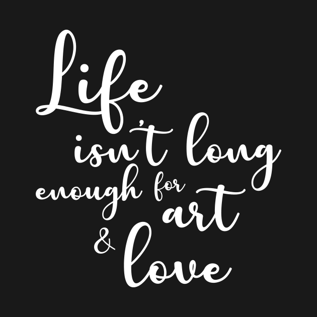 Love and Art Inspirational Quote by Sizzlinks