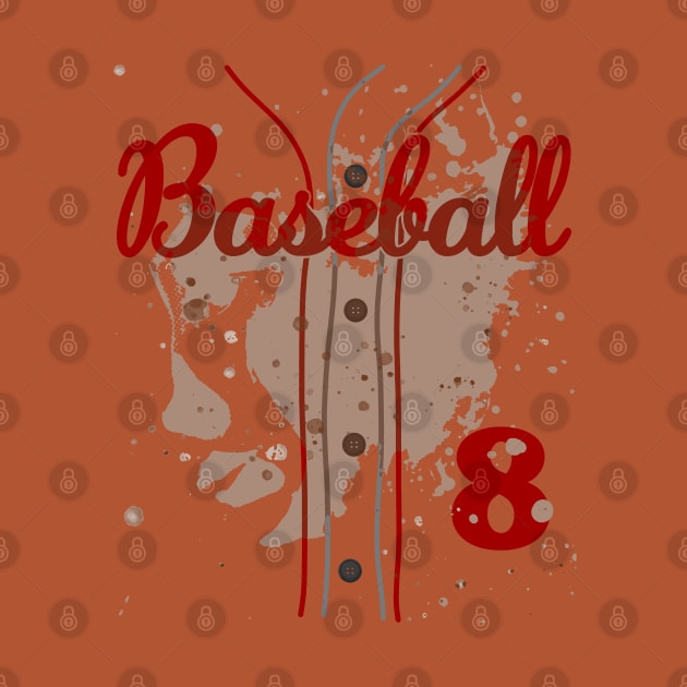 Baseball Jersey Number 8 Kids Baseball Uniform Dirty Funny #8 by TeeCreations