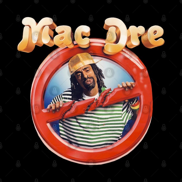 Mac dre by Corte Moza