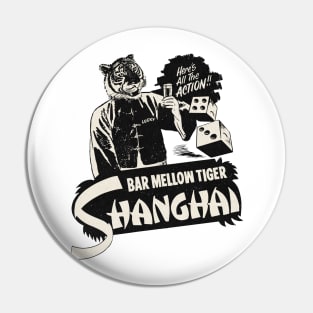 Vintage Shanghai Tiger Dive Bar Pin