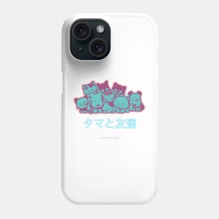 Tama and friends Phone Case