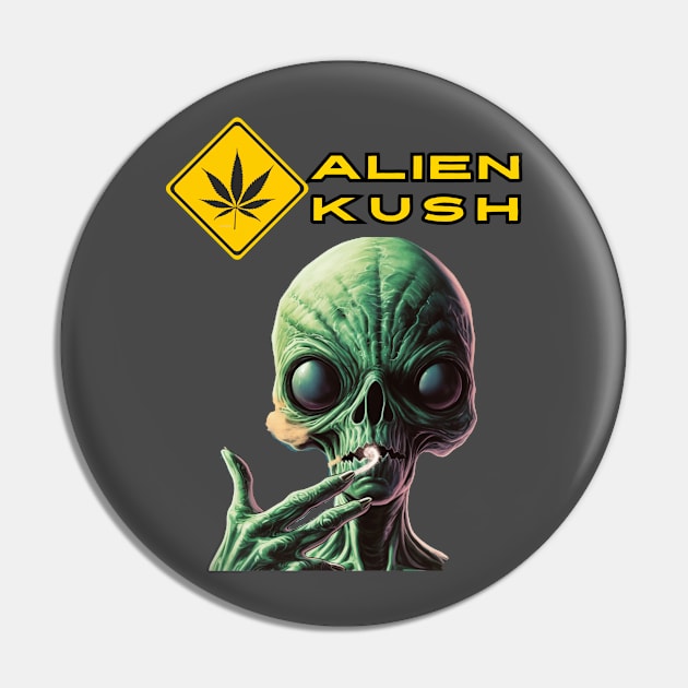 Alien Kush Zone Pin by FrogandFog