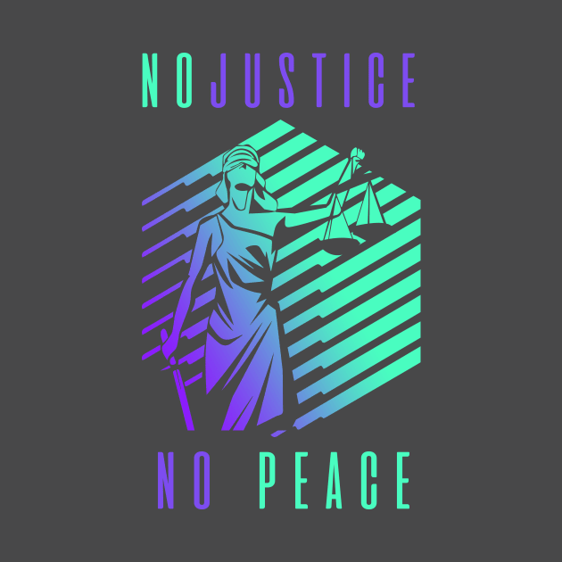 No Justice No Peace by MarxMerch