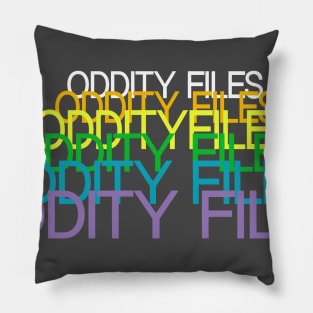 Oddity Files on repeat Pillow