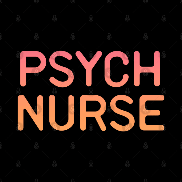 Psych Nurse Funny Psychiatric Nurse Gift Idea by Zen Cosmos Official