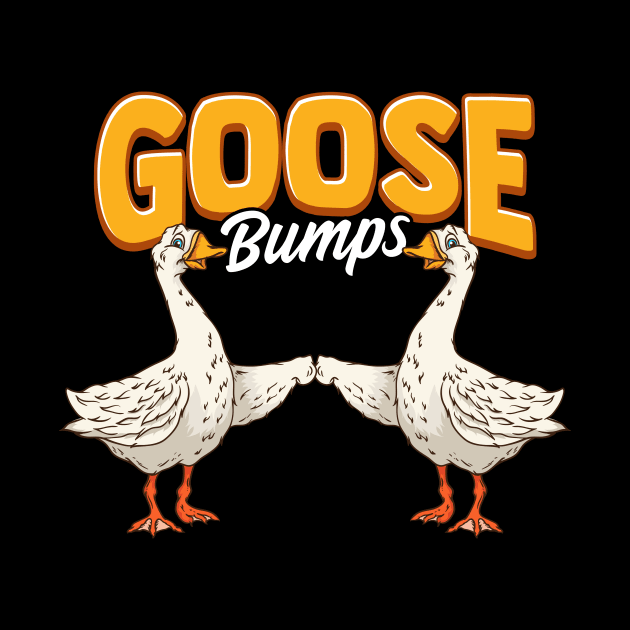 Cute & Funny Goose Bumps Goosebumps Animal Pun by theperfectpresents