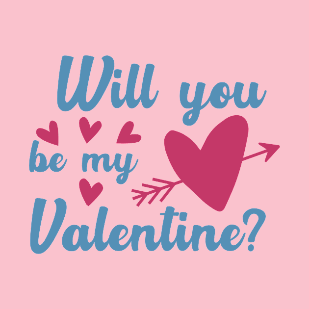 will you be my valentine by WingsLab