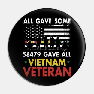Vietnam Veteran All Gave Some 58,479 Gave All T-Shirt with Soldiers Statue and Service Ribbon Pin