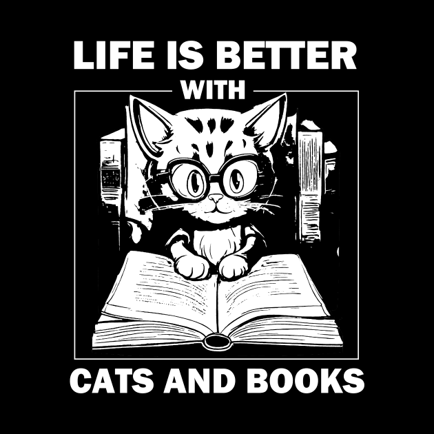 Life Is Better With Cats And Books by AbundanceSeed